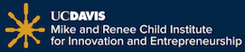 Logo for the UC Davis Mike and Renee Child Institute for Innovation and Entrepreneurship.